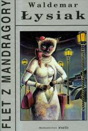 Flet z Mandragory - W. Łysiak. Autor: Waldemar Łysiak. Dadada.pl Okładka książki Flet z Mandragory - W. Łysiak