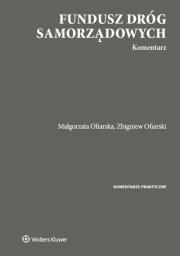Okładka książki Fundusz Dróg Samorządowych Komentarz