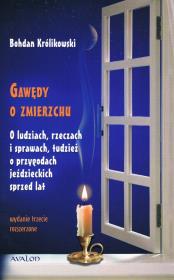 Okładka książki GAWĘDY O ZMIERZCHU O LUDZIACH RZECZACH I SPRAWACH TUDZIEŻ O PRZYGODACH JEŹDZIECKICH SPRZED LAT WYD. 3