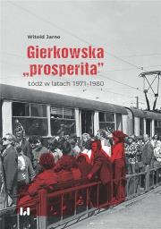 Gierkowska „prosperita”. Autor: Jarno Witold. Dadada.pl Okładka książki Gierkowska „prosperita”