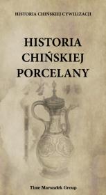 Historia chińskiej porcelany. Autor: Płotka Bartosz. Dadada.pl Okładka książki Historia chińskiej porcelany