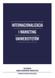 Okładka książki Internacjonalizacja i marketing Uniwersytetów