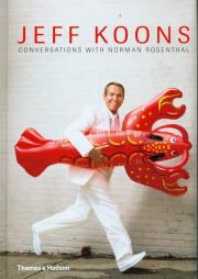 Jeff Koons: Conversations with Norman Rosenthal. Autor: Norman E. Rosenthal. Dadada.pl Okładka książki Jeff Koons: Conversations with Norman Rosenthal