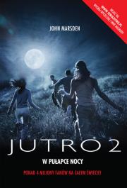 Okładka książki Jutro 2. W pułapce nocy
