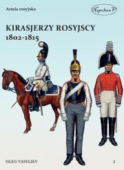 Okładka książki Kirasjerzy rosyjscy 1802-1815
