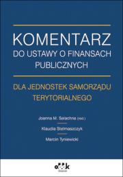 Okładka książki Komentarz do ustawy o finansach publicznych dla jednostek samorządu terytorialnego
