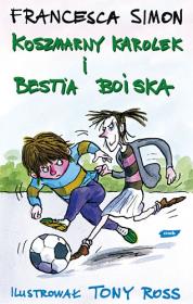 Okładka książki Koszmarny Karolek strzela gola