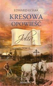 Okładka książki Kresowa opowieść T.2 Julia
