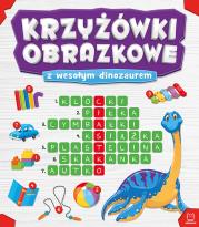 Okładka książki Krzyżówki obrazkowe z wesołym dinozaurem