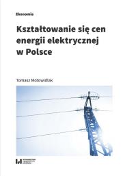 Okładka książki Kształtowanie się cen energii elektrycznej w Polsce