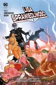 Liga Sprawiedliwości Tom 2 Cmentarzysko Bogów. Autor: Opracowanie zbiorowe. Dadada.pl Okładka książki Liga Sprawiedliwości Tom 2 Cmentarzysko Bogów