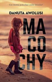 Macochy DL. Autor: Awolusi Danuta. Dadada.pl Okładka książki Macochy DL