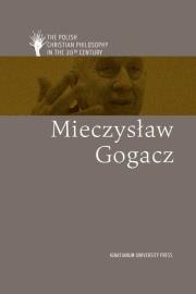 Mieczysław Gogacz ang. Autor: Artur Andrzejuk, Lipski Dawid, Płotka Magdalena, Zembrzuski Michał. Dadada.pl Okładka książki Mieczysław Gogacz ang