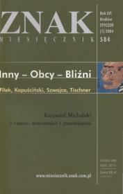Okładka książki Miesięcznik 'Znak': Inny - Obcy - Bliźni. Numer 584 (styczeń 2004)
