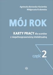 Mój rok cz.2. Autor: Agnieszka Borowska-Kociemba, Małgorzata Krukowska. Dadada.pl Okładka książki Mój rok cz.2