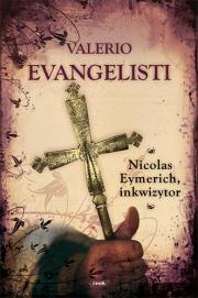 Nicolas Eymerich, inkwizytor. Autor: Evangelisti Valerio. Dadada.pl Okładka książki Nicolas Eymerich, inkwizytor