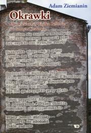 Okrawki.Opowieść o Isi, Wojtku Bellonie.... Autor: Adam Ziemianin. Dadada.pl Okładka książki Okrawki.Opowieść o Isi, Wojtku Bellonie...