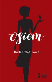 Osiem. Autor: Radka Trestikova. Dadada.pl Okładka książki Osiem