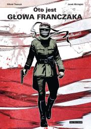 Okładka książki Oto jest głowa Franczaka