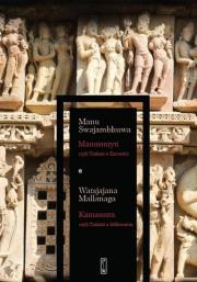 PAKIET MANUSMRYTI CZYLI TRAKTAT O ZACNOŚCI / KAMASUTRA CZYLI TRAKTAT O MIŁOWANIU. Autor: MANU SWAJAMBHUWA, WATSJAJANA MALLANAGA. Dadada.pl Okładka książki PAKIET MANUSMRYTI CZYLI TRAKTAT O ZACNOŚCI / KAMASUTRA CZYLI TRAKTAT O MIŁOWANIU