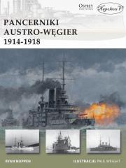 Pancerniki Austro-Węgier 1914-1918. Autor: Noppen Ryan. Dadada.pl Okładka książki Pancerniki Austro-Węgier 1914-1918