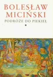 Okładka książki Podróże do piekieł. Tomy 1-2