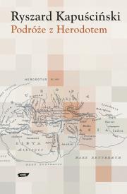 Podróże z Herodotem. Autor: Ryszard Kapuściński. Dadada.pl Okładka książki Podróże z Herodotem