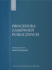 Procedura zamówień publicznych T.1. Autor: red. nauk. Janusz Niczyporuk. Dadada.pl Okładka książki Procedura zamówień publicznych T.1