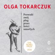 Okładka książki Prowadź swój pług przez kości umarłych - Audiobook