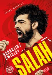 Salah. Narodziny gwiazdy. Autor: Frank Worrall. Dadada.pl Okładka książki Salah. Narodziny gwiazdy