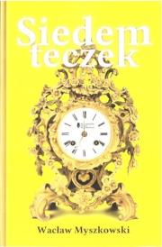 Siedem teczek. Autor: Wacław Myszkowski. Dadada.pl Okładka książki Siedem teczek