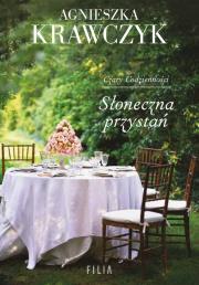 Słoneczna przystań. Autor: Krawczyk Agnieszka. Dadada.pl Okładka książki Słoneczna przystań
