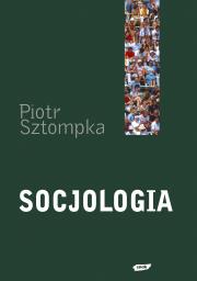 Socjologia. Analiza społeczeństwa. Autor: Piotr Sztompka (red.). Dadada.pl Okładka książki Socjologia. Analiza społeczeństwa