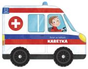 Świat na kółkach. Karetka. Autor: Opracowanie zbiorowe. Dadada.pl Okładka książki Świat na kółkach. Karetka