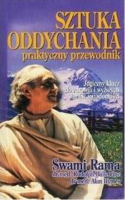 Sztuka oddychania. Praktyczny przewodnik. Autor: Swami Rama. Dadada.pl Okładka książki Sztuka oddychania. Praktyczny przewodnik