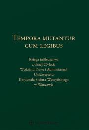 Tempora mutantur cum legibus. Autor: Tarwacka Anna. Dadada.pl Okładka książki Tempora mutantur cum legibus
