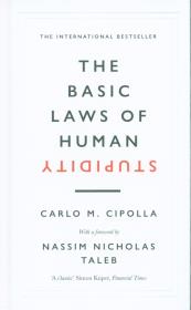Okładka książki The Basic Laws of Human Stupidity