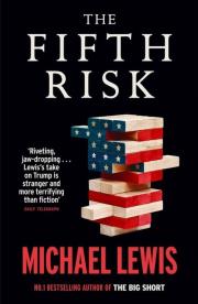The Fifth Risk. Autor: Lewis Michael A.O.. Dadada.pl Okładka książki The Fifth Risk