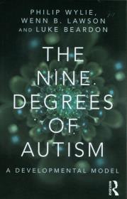 The Nine Degrees of Autism. Wydawca: Routledge. Dadada.pl Opakowanie The Nine Degrees of Autism