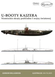 U-Booty Kajzera. Autor: Gordon Williamson. Dadada.pl Okładka książki U-Booty Kajzera