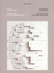 Okładka książki Umiar i namiętność Życie i sztuka Janusza Orbitowskiego / Pasaże