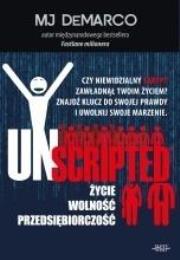 Unscripted. Autor: MJ DeMARCO. Dadada.pl Okładka książki Unscripted
