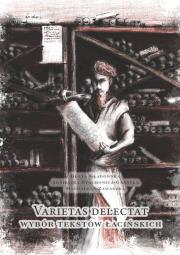 Okładka książki Varietas delectat wybór tekstów łacińskich