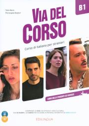 Okładka książki Via del Corso B1 Libro dello studente ed esercizi + 2 CD + DVD