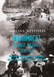 Okładka książki Wehrmacht w walce miejskiej 1939-1942