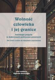 Okładka książki Wolność człowieka i jej granice