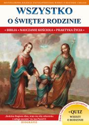 WSZYSTKO O ŚWIĘTEJ RODZINIE. Autor: ks. Jacek Molka. Dadada.pl Okładka książki WSZYSTKO O ŚWIĘTEJ RODZINIE