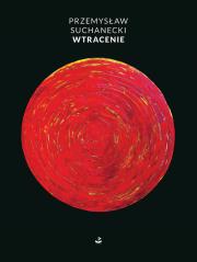 Wtracenie. Autor: Suchanecki Przemysław. Dadada.pl Okładka książki Wtracenie