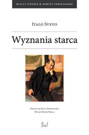 Wyznania starca. Autor: Svevo Italo. Dadada.pl Okładka książki Wyznania starca
