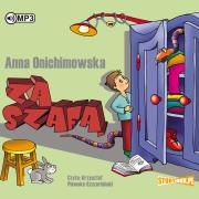 Za szafą audiobook. Autor: Anna Onichimowska. Dadada.pl Okładka książki Za szafą audiobook